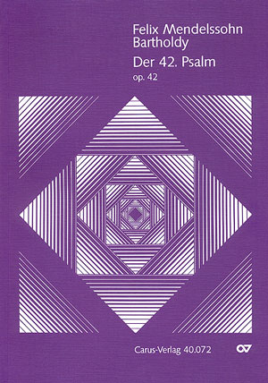 Wie der Hirsch schreit op.42 Psalm 42&nbsp;&nbsp;für Soli, gem Chor und Orchester&nbsp;&nbsp;Partitur