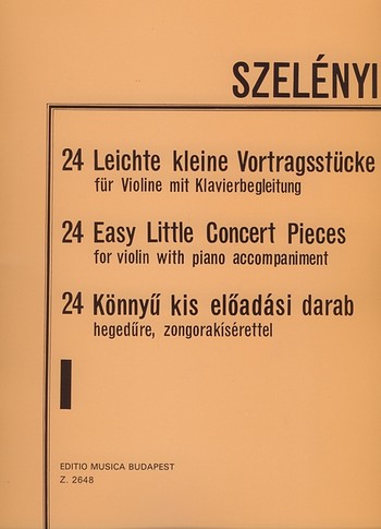 24 leichte kleine Vortragsstücke  Band 1 für Violine und Klavier  