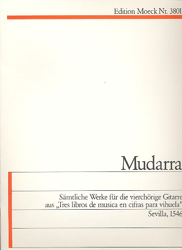 Sämtliche Werke für die  vierchörige Gitarre  