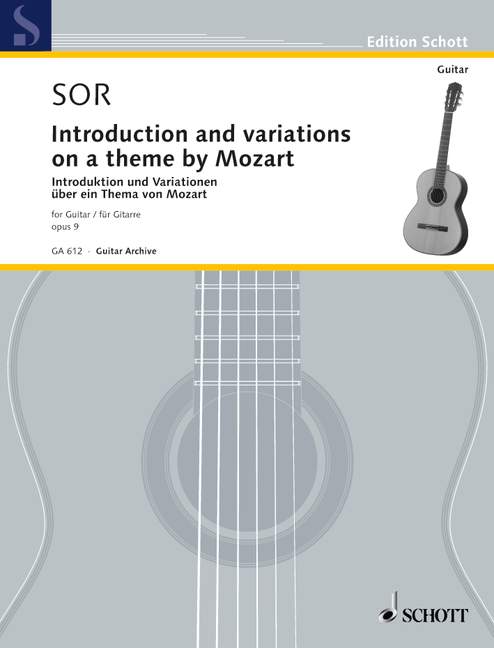 Introduction und Variationen über ein Thema von Mozart op.9&nbsp;&nbsp;für Gitarre&nbsp;&nbsp;