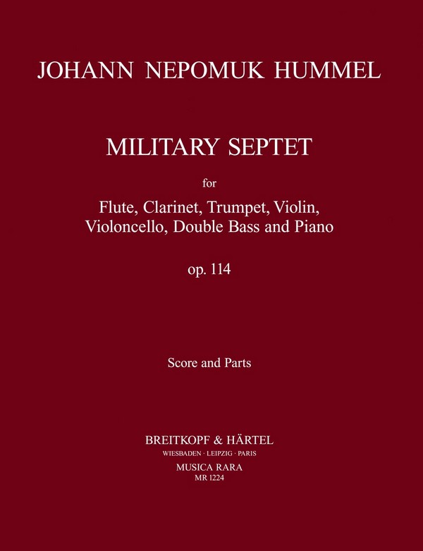 Septett C-Dur op.114  für Flöte, Klarinette, Trompete, Violine, Violoncello und Klavier  Partitur und Stimmen