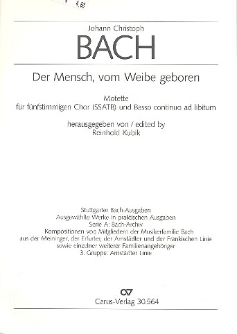 Der Mensch, vom Weibe geboren  für gem Chor (SSATB) und Bc ad lib.  Partitur (dt/en)
