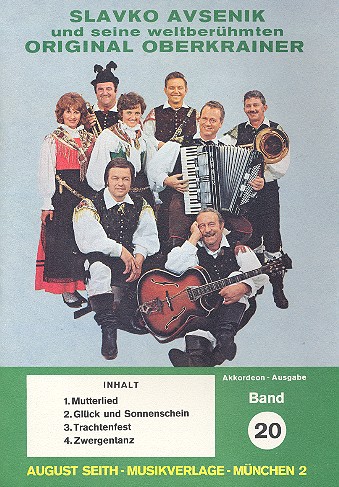 Slavko Avsenik und seine  weltberühmten Original Oberkrainer  Band 20 für  Akkordeon