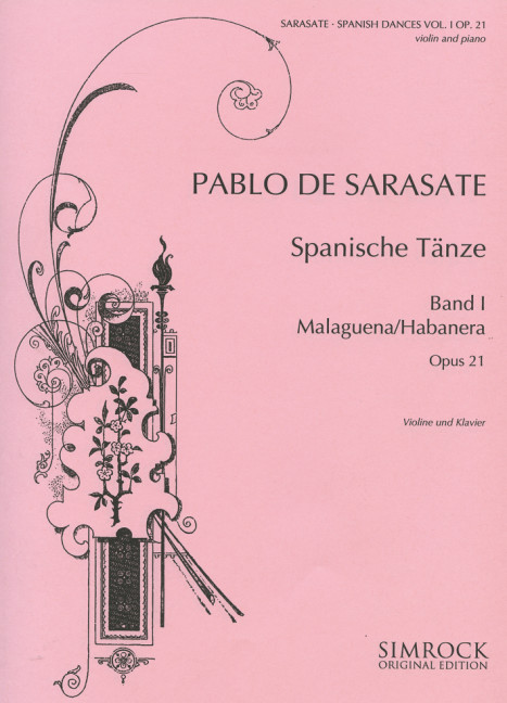 Malaguena und Habanera op.21  für Violine und Klavier  Spanische Tänze Band 1