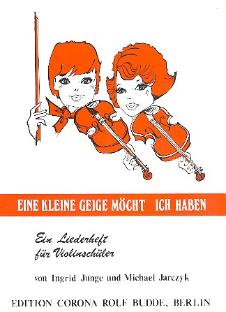  Ingrid Junge - Eine kleine Geige möcht ich haben