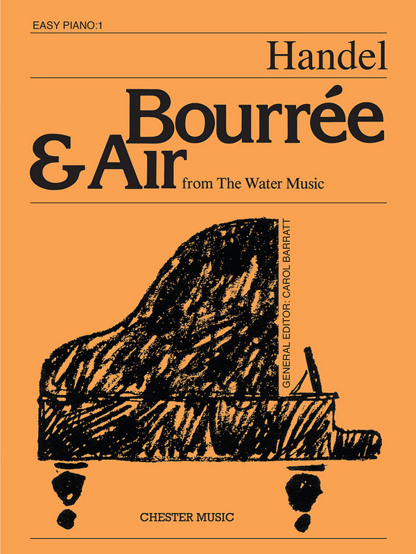 Bourree and Air from the&nbsp;&nbsp;Water Music for piano (easy)&nbsp;&nbsp;