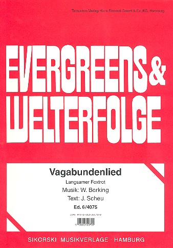 Vagabundenlied: Einzelausgabe&nbsp;&nbsp;für klavier&nbsp;&nbsp;Ein kleines Lied auf allen Wegen