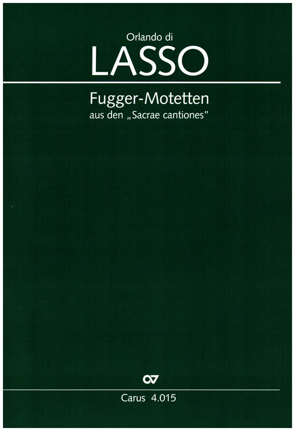 Fugger-Motetten aus den Sacrae cantiones&nbsp;&nbsp;für gem Chor a cappella&nbsp;&nbsp;Partitur