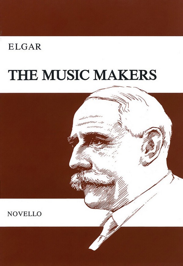 The Music Makers op.69&nbsp;&nbsp;for alto solo, chorus and orchestra&nbsp;&nbsp;vocal score (en)