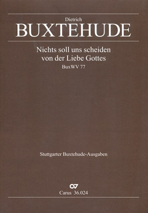Nichts soll uns scheiden BuxWV77&nbsp;&nbsp;Kantate für 3 Singstimmen (SAB),&nbsp;&nbsp;2 Violinen, Violone und Bc,     Partitur (dt)