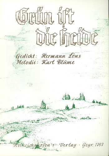 Grün ist die Heide für  Gesang und Klavier  