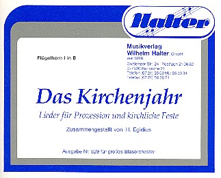 Das Kirchenjahr&nbsp;&nbsp;für Blasorchester&nbsp;&nbsp;Flügelhorn 1