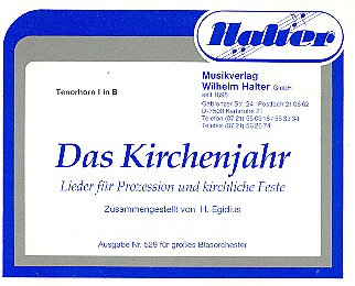 Das Kirchenjahr&nbsp;&nbsp;für Blasorchester&nbsp;&nbsp;Tenorhorn 1