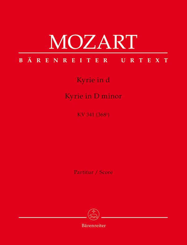Kyrie d-Moll KV341 für Chor,&nbsp;&nbsp;Orchester und Orgel&nbsp;&nbsp;Partitur