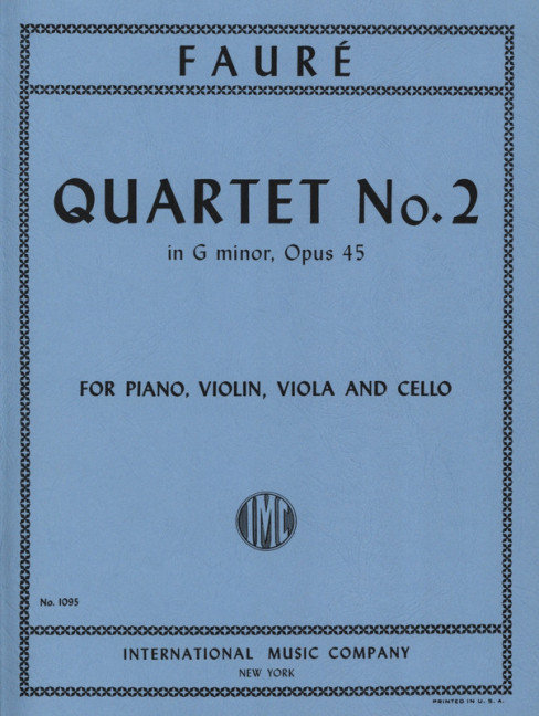Quartet g minor no.2 op.45&nbsp;&nbsp;for violin, viola, cello and piano&nbsp;&nbsp;