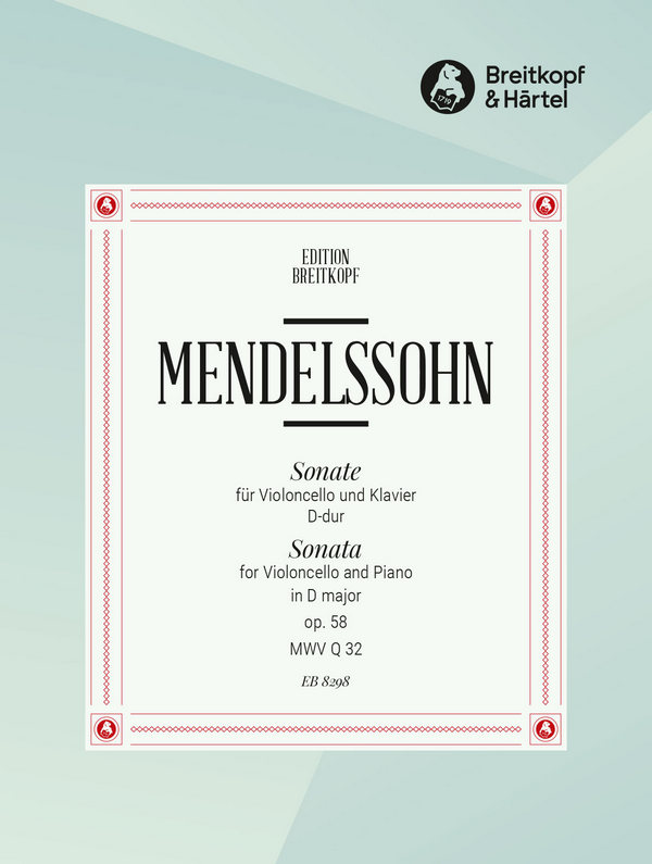 Sonate D-Dur op.58&nbsp;&nbsp;für Violoncello und Klavier&nbsp;&nbsp;