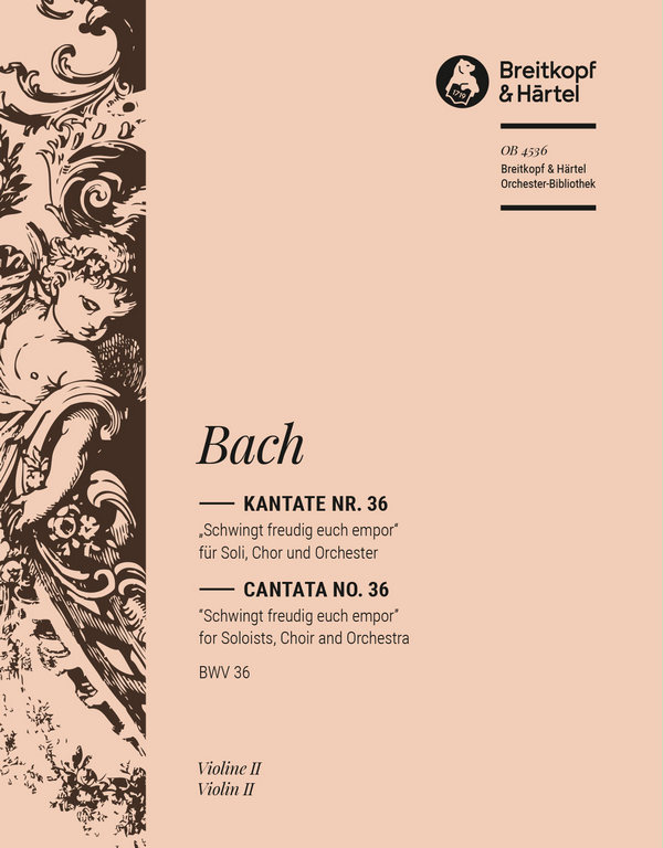 Schwingt freudig euch empor&nbsp;&nbsp;Kantate Nr.36 BWV36&nbsp;&nbsp;Violine 2