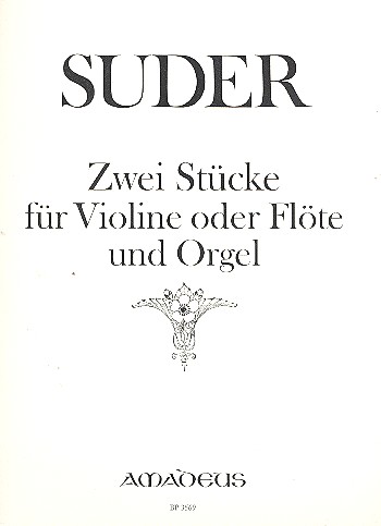 Ariette und Benedictus  für Violine und Orgel  
