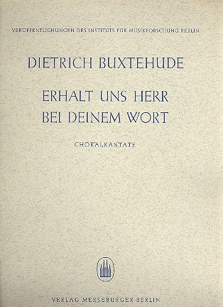Erhalt uns Herr bei deinem Wort&nbsp;&nbsp;für gem Chor, Streicher und Bc&nbsp;&nbsp;Partitur