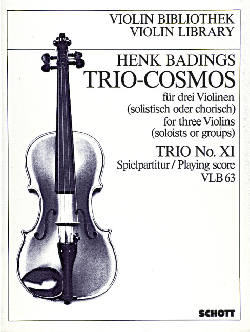 Trio-Cosmos Nr. 11  für 3 Violinen (solistisch oder chorisch)  Spielpartitur