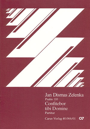 Confitebor tibi domine&nbsp;&nbsp;Psalm 110 für Bass, 2 Violinen&nbsp;&nbsp;und Bc,     Partitur