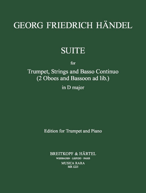 Suite D-Dur&nbsp;&nbsp;für Trompete, Streicher und Bc für Trompete und Klavier&nbsp;&nbsp;für Trompete und Klavier