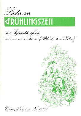 Lieder zur Frühlingszeit für&nbsp;&nbsp;1-2 Sopranblockflöte&nbsp;&nbsp;Spielpartitur