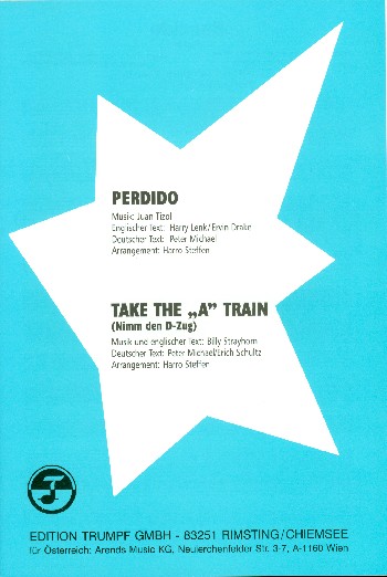 Perdido   und   Take the A Train:  für Salonorchester  Direktion und Stimmen