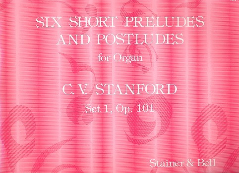 6 short Preludes and Postludes op.101 Set 1  for organ  