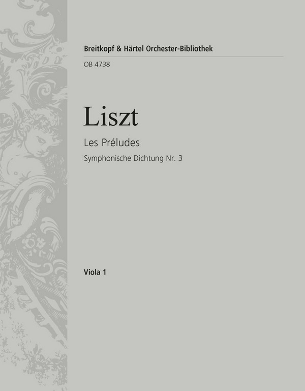Les Préludes Sinfonische Dichtung Nr.3&nbsp;&nbsp;für Orchester&nbsp;&nbsp;Viola