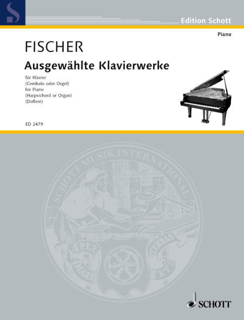 Ausgewählte Klavierwerke&nbsp;&nbsp;für Klavier (auch für Cembalo oder Orgel)&nbsp;&nbsp;