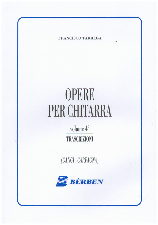 Gitarrenwerke Band 4  Transkriptionen  