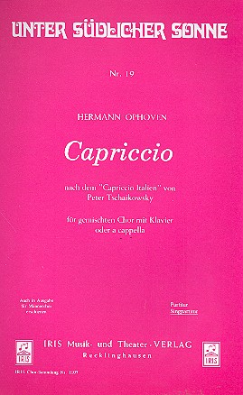 Capriccio   für gem Chor und Klavier (oder a cappella)  Chorpartitur