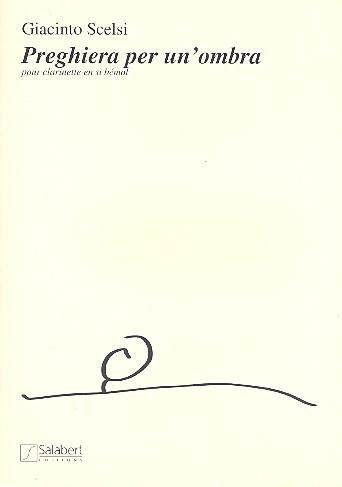Preghiera per un ombra per  clarinette en sib seule  