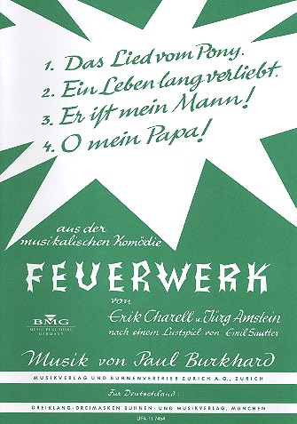 4 Lieder aus Feuerwerk&nbsp;&nbsp;für Gesang und Klavier&nbsp;&nbsp;