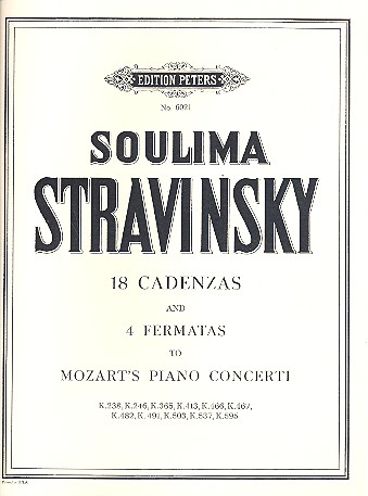 18 cadenzas and 4 fermatas to Mozart's Piano Concerti  für Klavier  KV238, KV246, K365, K413 K466