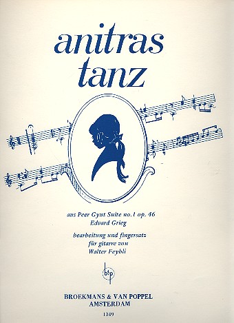 Anitras Tanz aus der Peer Gynt  Suite Nr.1 op.46 für Gitarre  
