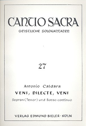 Veni dilecte veni für&nbsp;&nbsp;Sopran (Tenor) und Bc&nbsp;&nbsp;