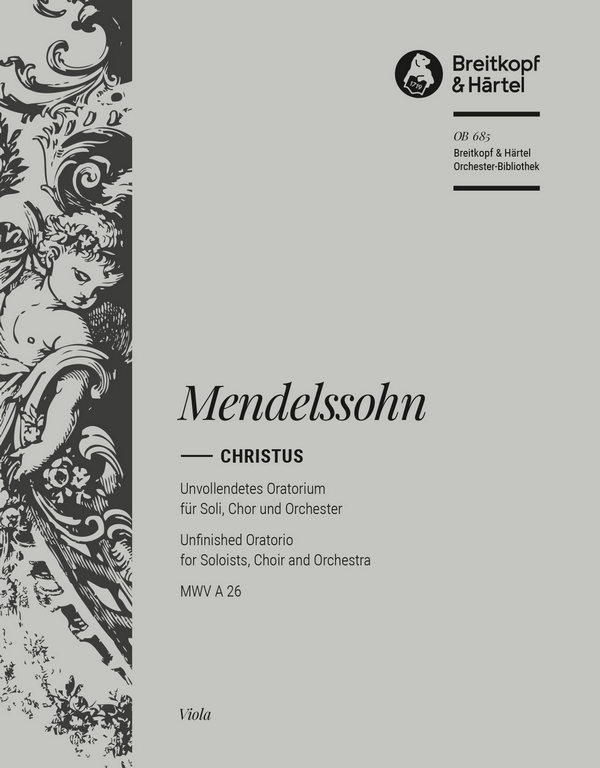 Christus - Oratorium op.97&nbsp;&nbsp;für SATB Soli, SATB Chor und Orchester&nbsp;&nbsp;Viola