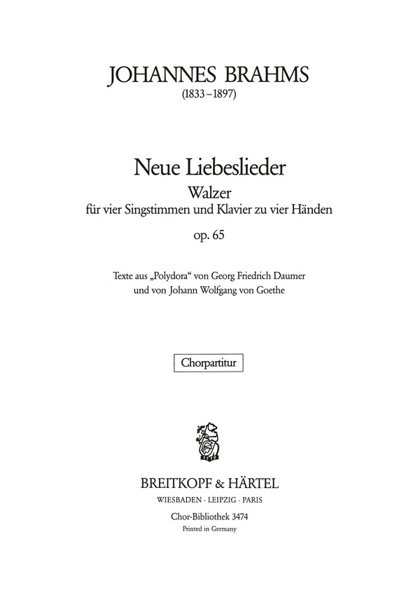 Neue Liebeslieder-Walzer op.65&nbsp;&nbsp;für gem Chor und Klavier zu 4 Händen&nbsp;&nbsp;Chorpartitur