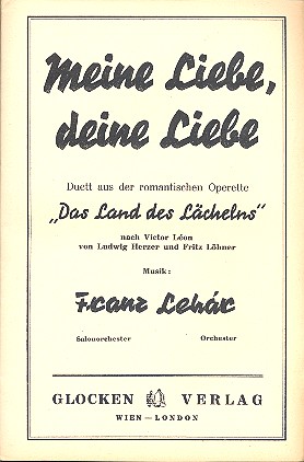 Meine Liebe, deine Liebe&nbsp;&nbsp;für Salonorchester&nbsp;&nbsp;Klavier-Direktion und Stimmen