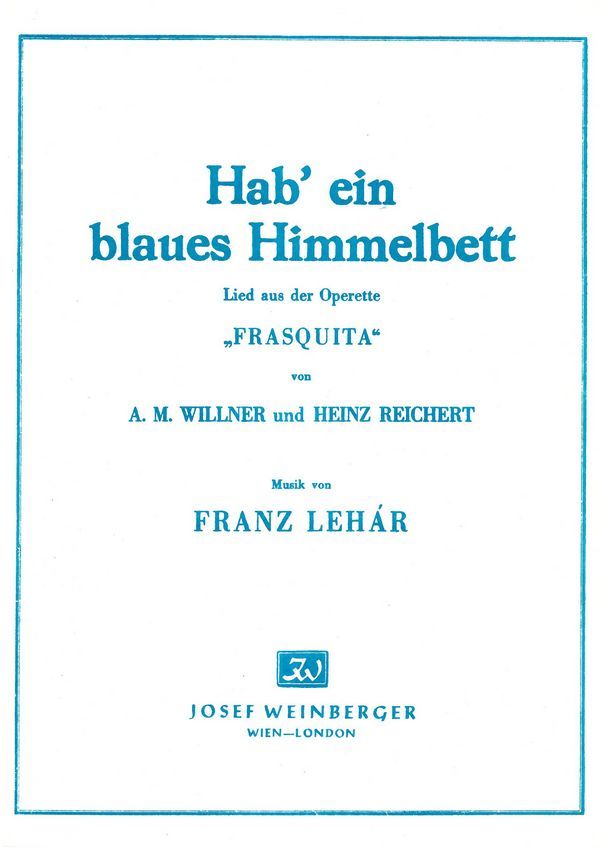 Hab' ein blaues Himmelbett aus&nbsp;&nbsp;Frasquita:  Gesang/Klavier&nbsp;&nbsp;
