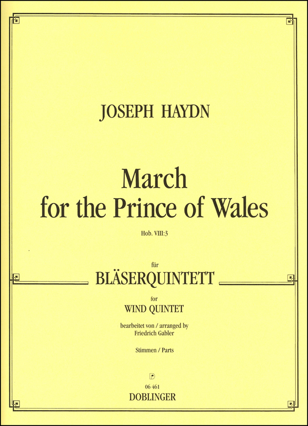 March for the Prince of Wales Hob.VIII:3&nbsp;&nbsp;für Bläserquintett&nbsp;&nbsp;5 Stimmen