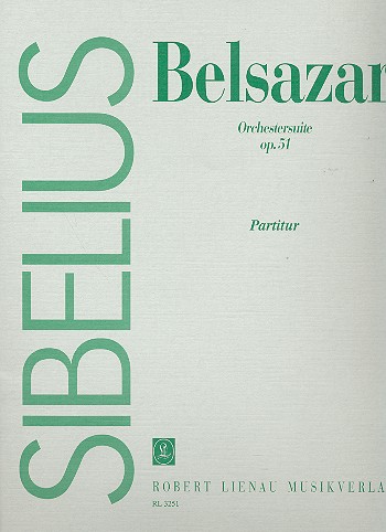 Belsazar op.51 Suite  für Orchester  Partitur