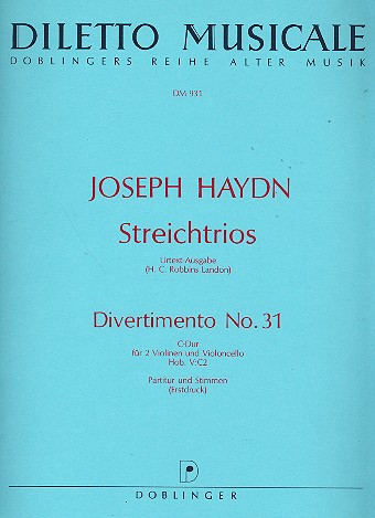 DIVERTIMENTO C-DUR NR.31 HOB.V:C2  FUER 2 VIOLINEN UND VIOLONCELLO  PARTITUR+STIMMEN