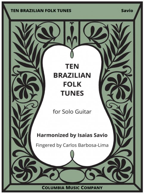 10 Brazilian Folk Tunes  for guitar  