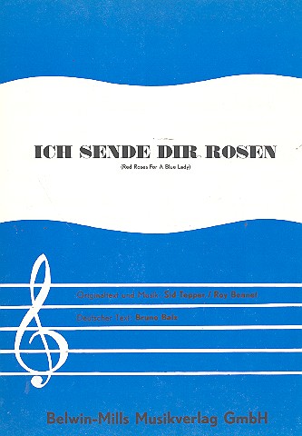 Ich sende dir Rosen:  Einzelausgabe für Gesang und  Klavier (dt/en)