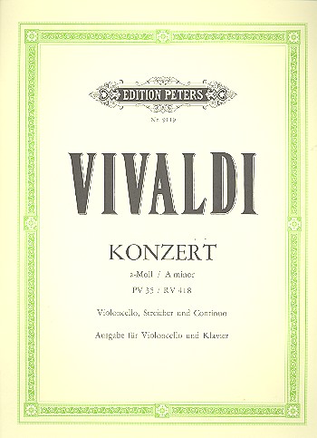 Konzert a-Moll PV35 RV418&nbsp;&nbsp;für Violoncello und Streicher und Bc&nbsp;&nbsp;für Violoncello und Klavier