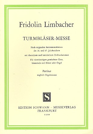 Turmbläser-Messe  für gem Chor, Gemeinde und Bläser (Orgel)  Partitur (dt/la)