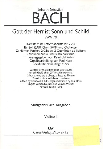Gott der Herr ist Sonn und Schild&nbsp;&nbsp;Kantate Nr.79 BWV79&nbsp;&nbsp;Violine 2